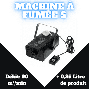 Location machine à fumée S